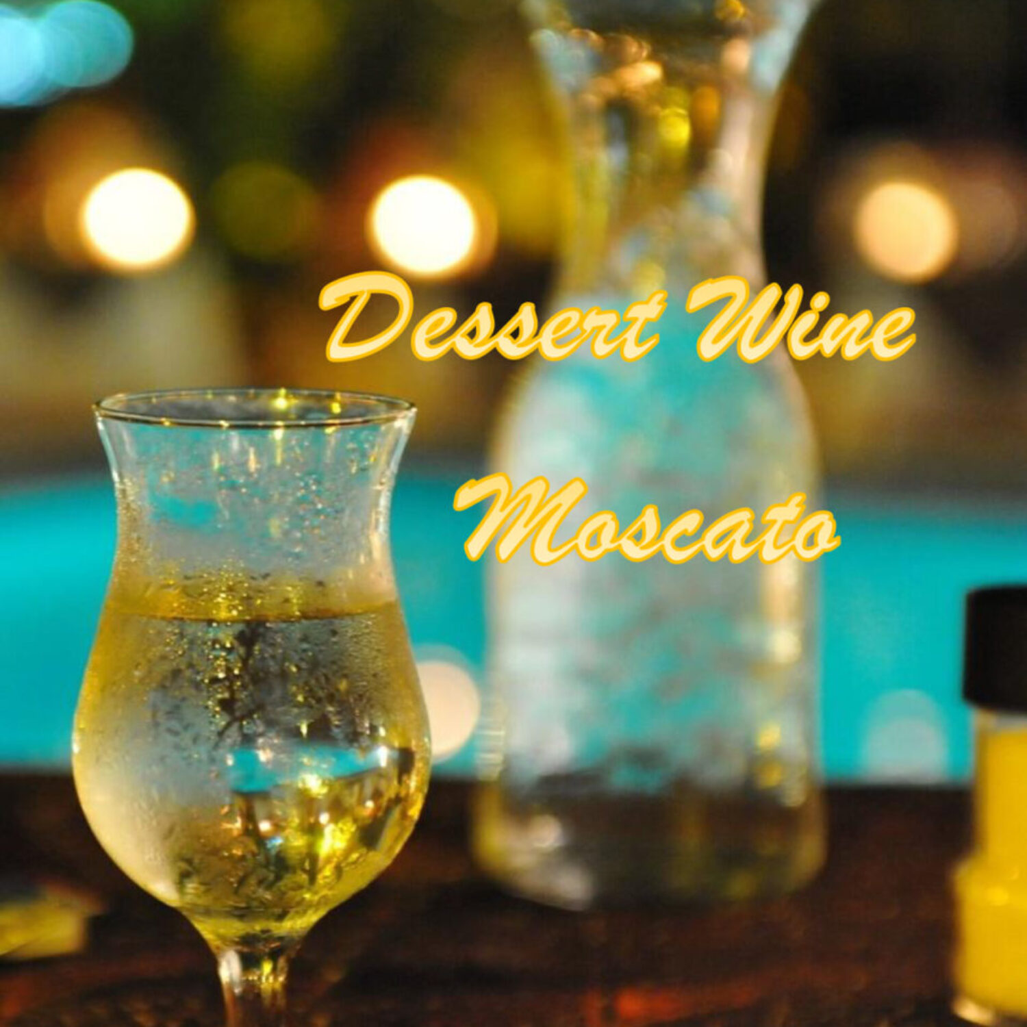 Dessert Wine